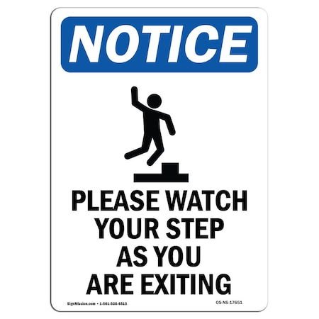 OSHA Notice Sign, Please Watch Your With Symbol, 14in X 10in Decal